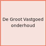 De Groot Vastgoed onderhoud